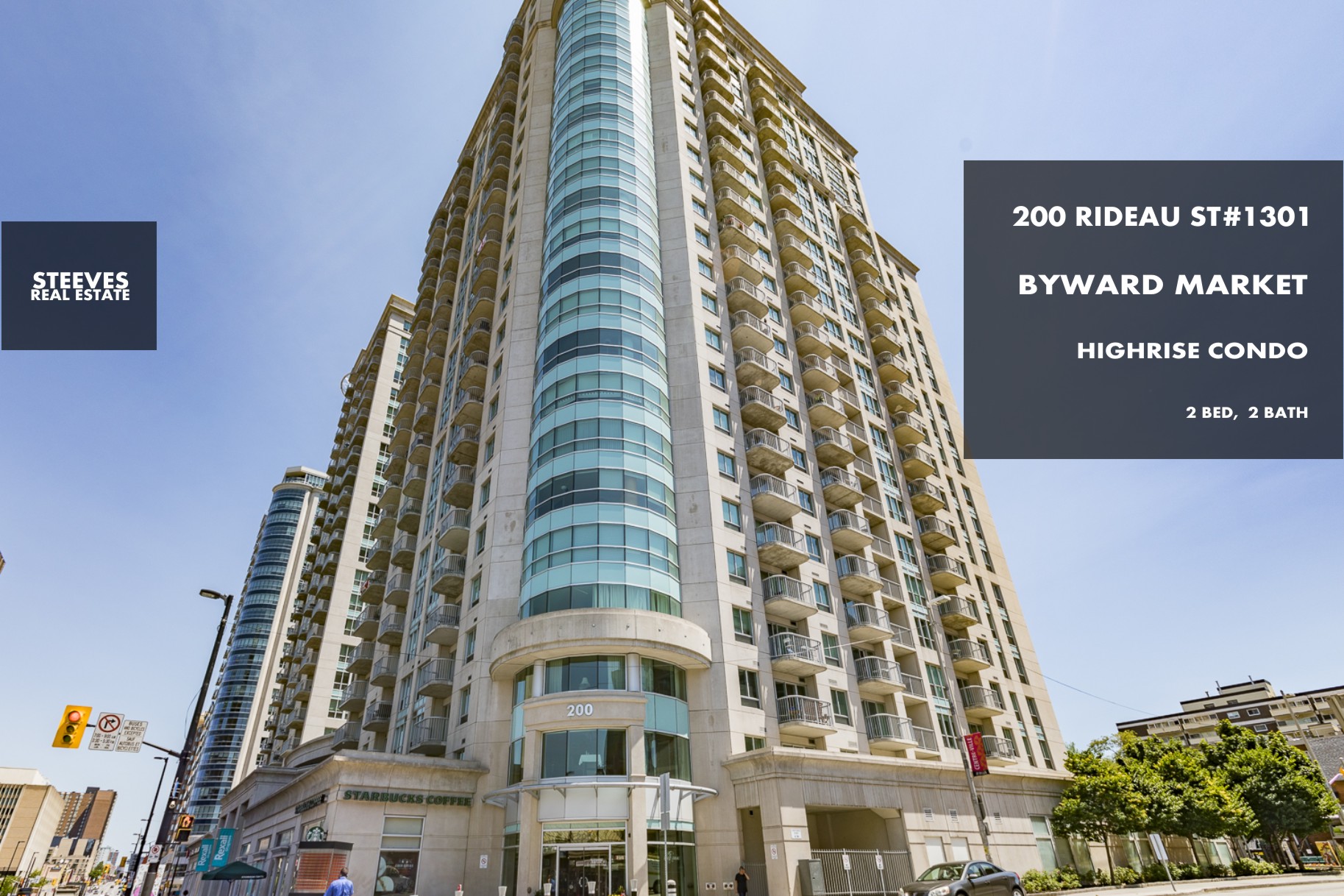 **SOLD** 200 RIDEAU ST 1301 BYWARD MARKET CONDO Chris Steeves